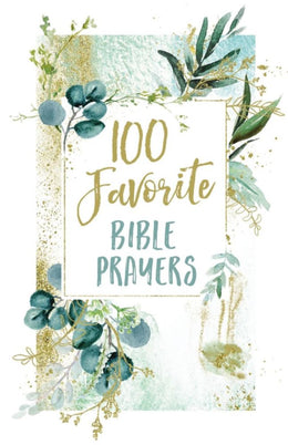 100 Favorite Bible Prayers - Bookseller USA