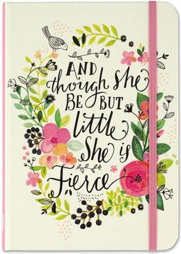 And Though She Be but Little, She Is Fierce Journal (Diary, Notebook) - Bookseller USA