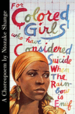 For Colored Girls Who Have Considered Suicide When the Rainbow Is Enuf - Bookseller USA