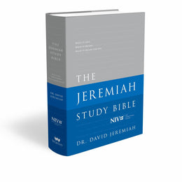 Jeremiah Study Bible, The: What It Says. What It Means. What It Means for You. (NIV) (Jacketed Hardcover) - Bookseller USA