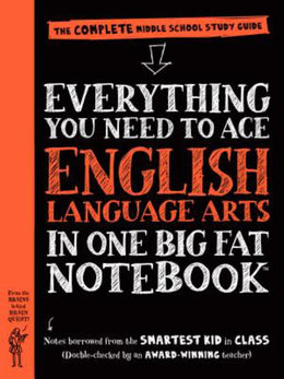 Everything You Need to Ace English Language Arts in One Big Fat Notebook: The Complete Middle School Study Guide (Big Fat Notebooks) Paperback - Bookseller USA