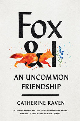 Fox and I: An Uncommon Friendship - Bookseller USA