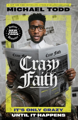 Crazy Faith: It's Only Crazy Until It Happens - Bookseller USA
