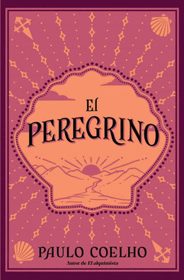 peregrino / The Pilgrimage, El - Bookseller USA