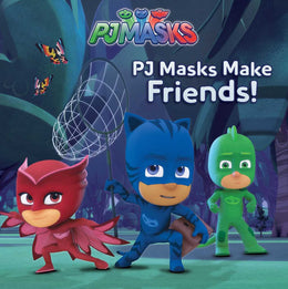 PJ Masks Make Friends! - Bookseller USA