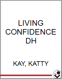 LIVING THE CONFIDENCE DH - Bookseller USA