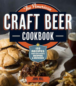 American Craft Beer Cookbook, The - Bookseller USA