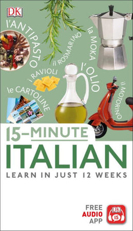15-Minute Italian: Learn In Just 12 Weeks - Bookseller USA