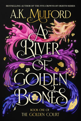 A River of Golden Bones - Bookseller USA