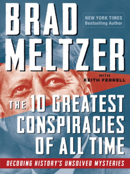 10 Greatest Conspiracies of All Time, The - Bookseller USA