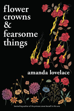 Flower Crowns and Fearsome Things - Bookseller USA