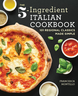 5-Ingredient Italian Cookbook, The - Bookseller USA