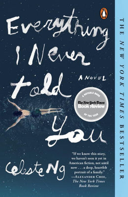 Everything I Never Told You: A Novel (Paperback) - Bookseller USA