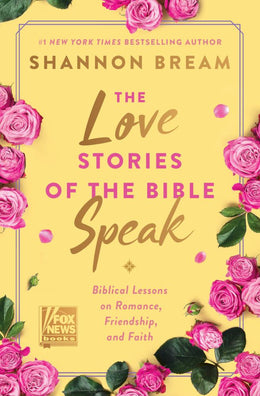 LOVE STORIES OF THE BIBLE SPEAK - Bookseller USA