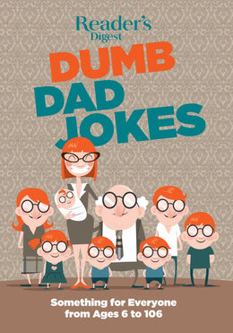 Readers Digest Dumb Dad Jokes: Something for Everyone from 6 - Bookseller USA