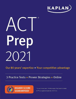 ACT Prep 2021: 3 Practice Tests + Proven Strategies + Online - Bookseller USA