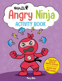 Ninja Life Hacks: Angry Ninja Activity Book: (Mindful Activity Books for Kids, Emotions and Feelings - Bookseller USA