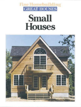 Small Houses (Great Houses) Paperback - Bookseller USA