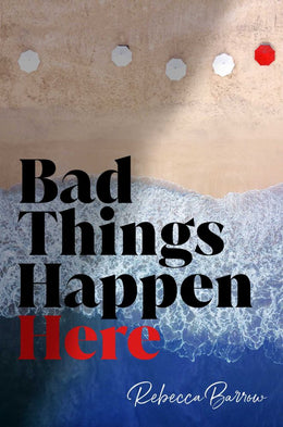 Bad Things Happen Here - Bookseller USA