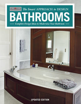 Bathrooms, Updated Edition: Complete Design Ideas to Modernize Your Bathroom - Bookseller USA