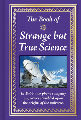 Book of Strange but True Science, The - Bookseller USA