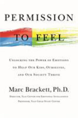 Permission to Feel: Unlocking the Power of Emotions to Help - Bookseller USA