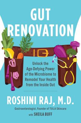 Gut Renovation: Unlock the Age-Defying Power of th - Bookseller USA
