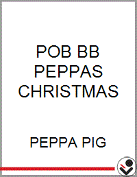 POB BB PEPPAS CHRISTMAS - Bookseller USA