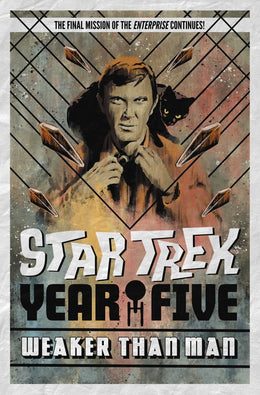 Star Trek: Year Five - Weaker Than Man (Book 3) - Bookseller USA