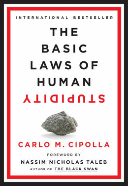 Basic Laws of Human Stupidity, The - Bookseller USA