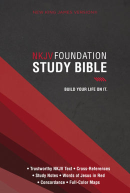 Foundation Study Bible, NKJV - Bookseller USA