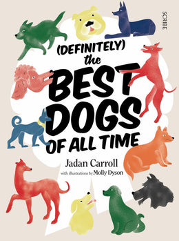 (Definitely) the Best Dogs of All Time - Bookseller USA