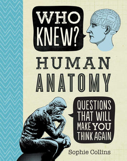Who Knew? Human Anatomy - Bookseller USA