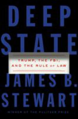 Deep State: Trump, the FBI, and the Rule of Law - Bookseller USA