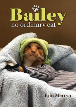 Bailey, No Ordinary Cat - Bookseller USA