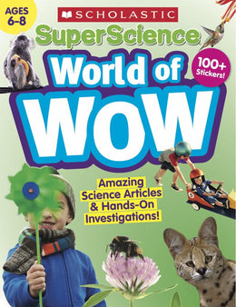 SuperScience World of WOW (Ages 6-8) - Bookseller USA