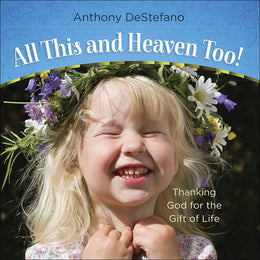 All This and Heaven Too: Glimpses of God in the Ordinary - Bookseller USA