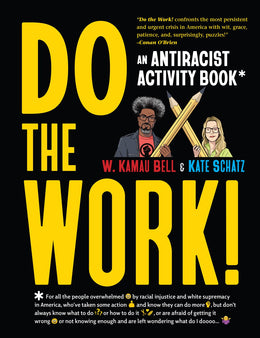 Do the Work!: An Antiracist Activity Book - Bookseller USA