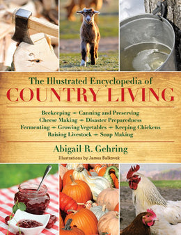 Illustrated Encyclopedia of Country Living, The - Bookseller USA