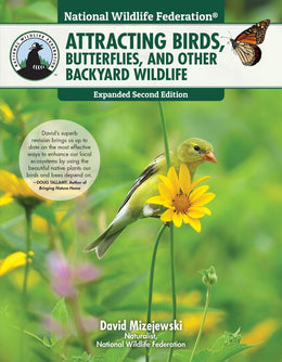 Attracting Birds, Butterflies, and Other Backyard Wildlife - Bookseller USA