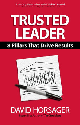 Trusted Leader: 8 Pillars That Drive Results - Bookseller USA