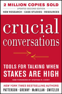 Crucial Conversations: Tools for Talking When Stakes Are High - Bookseller USA