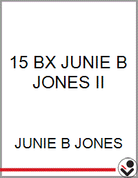 15 BX JUNIE B JONES II - Bookseller USA