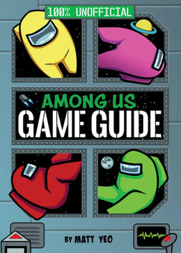 Among Us: the Unofficial Game Guide - Bookseller USA