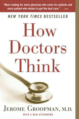 How Doctors Think - Bookseller USA