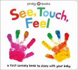 See, Touch, Feel: A First Sensory Book (Board Book) - Bookseller USA