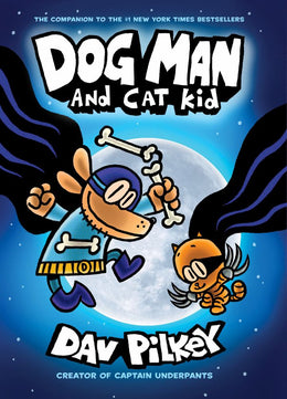 Dog Man and Cat Kid (Dog Man #4) Hardcover - Bookseller USA