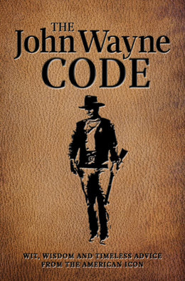 John Wayne Code, The - Bookseller USA