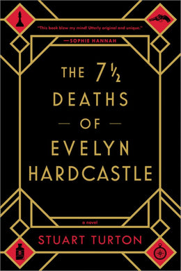 7½ Deaths of Evelyn Hardcastle, The - Bookseller USA