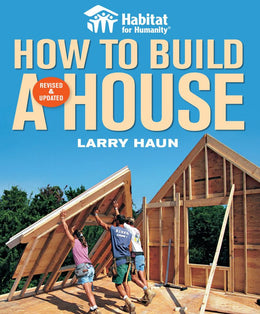 Habitat for Humanity How to Build a House - Bookseller USA